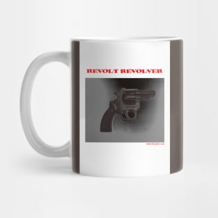 REVOLT REVOLVER Mug